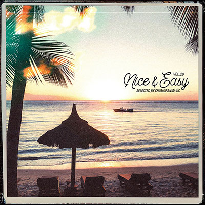 【CD】NICE&EASY Vol.20 -CHOMORANMA SOUND-