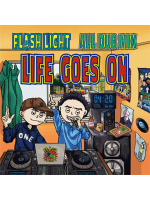 【CD】FLASH LIGHT ALL DUB MIX LIFE GOES ON -FLASH LIGHT SOUND-