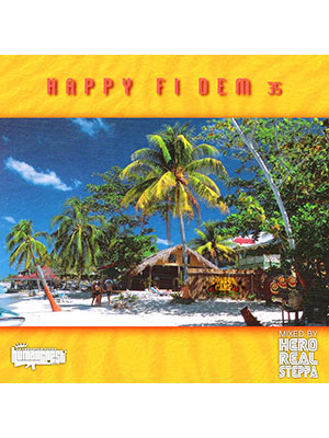 【CD】HAPPY FI DEM vol.35 -Selected & Mixed By Hero Real Steppa-