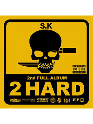【CD】S.K / 2HARD