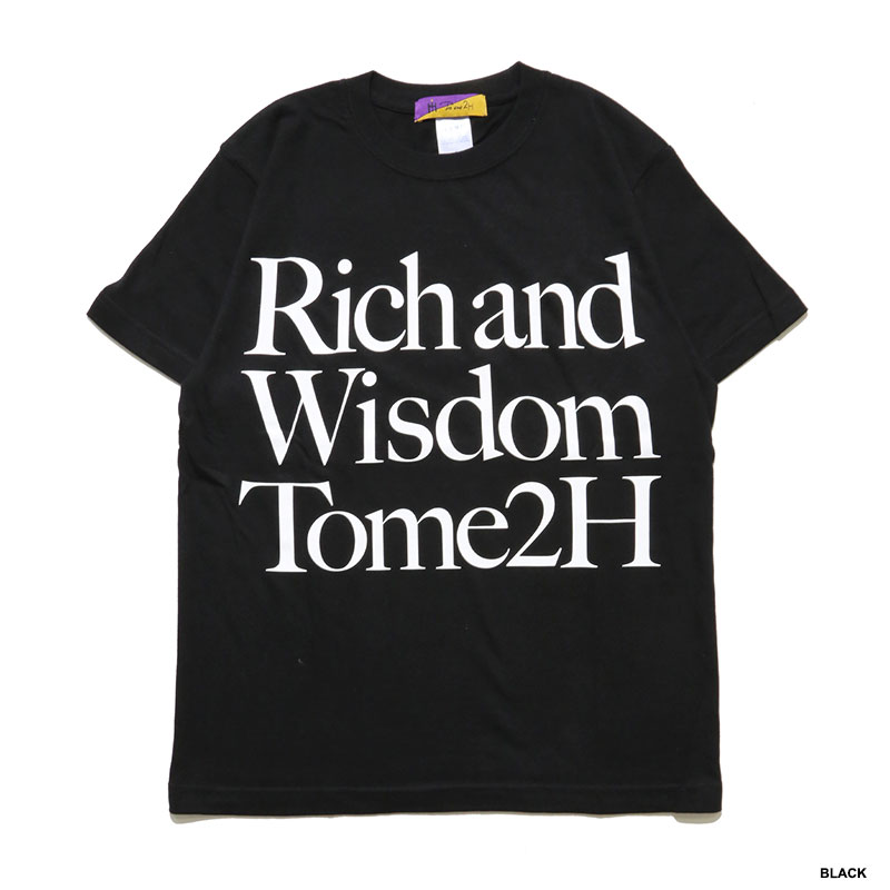 RICH AND WISDOM T-SHIRT