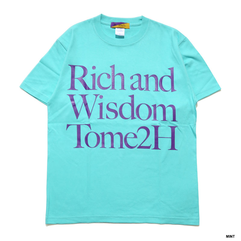 RICH AND WISDOM T-SHIRT