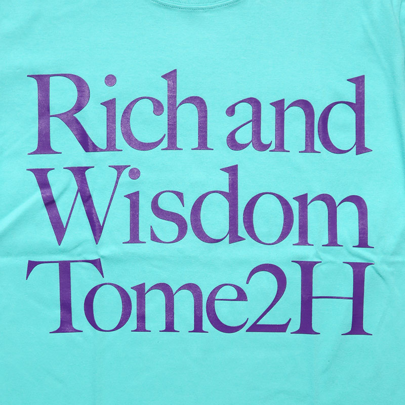 RICH AND WISDOM T-SHIRT