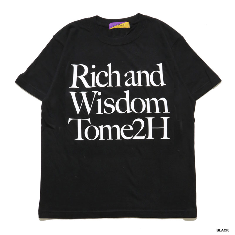 RICH AND WISDOM BIG T-SHIRT