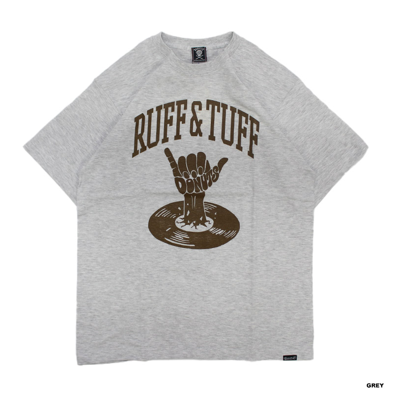 RUFF&TUFF T-SHIRT