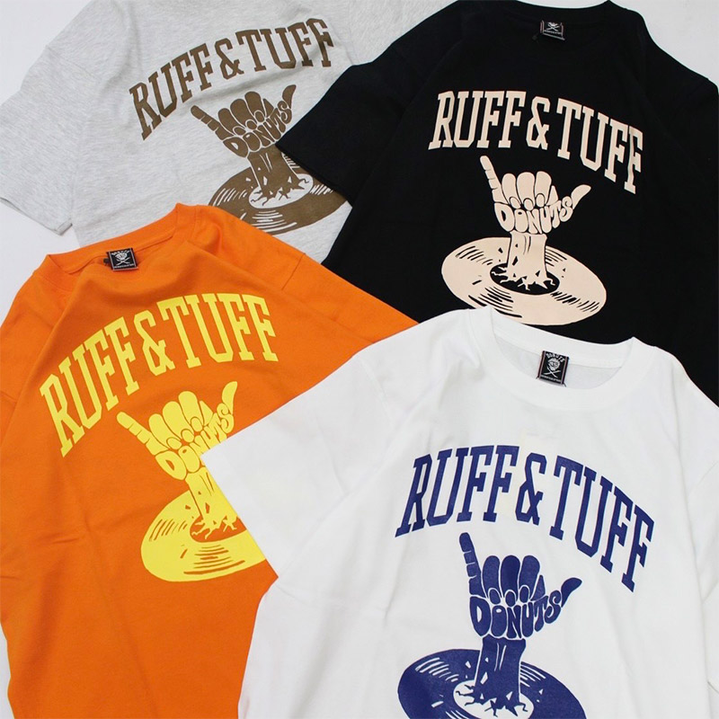 RUFF&TUFF T-SHIRT