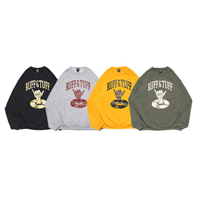 RUFF&TUFF CREW SWEAT