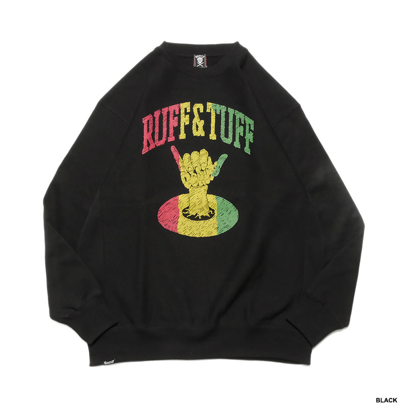 RASTA RUFF&TUFF CREW SWEAT