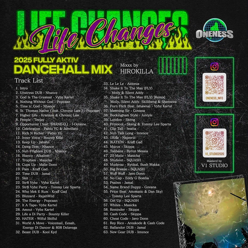 【CD】Life Changes 2025 FULLY ACTIV DANCEHALL MIX Mixxx by HIROKILLA -ONENESS SOUND-