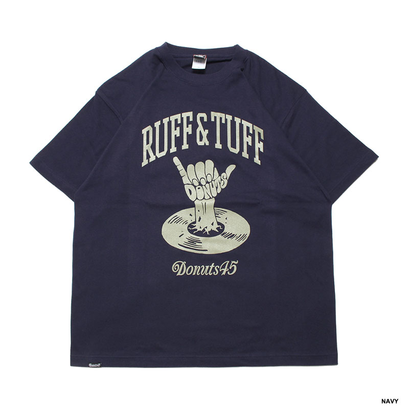 RUFF&TUFF T-SHIRT