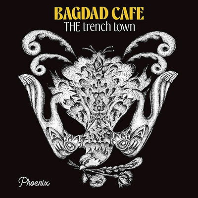 【7inch】Phoenix [Make Your Fire/Don't Make You Cry] -BAGDAD CAFE THE trench town feat. CHEHON/BAGDAD CAFE THE trench town-